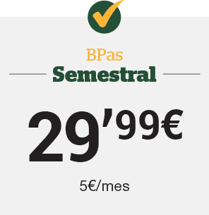 Bpas Semestral 29,99€ (5 €/mes)